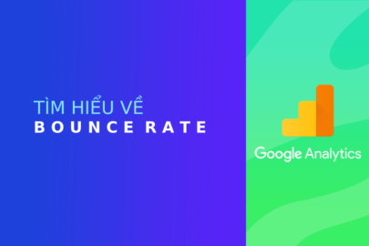 Bounce rate trong Google Analytics có ý nghĩa gì?