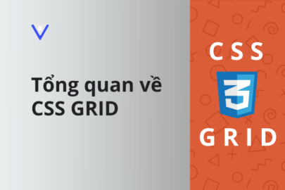 Tổng quan về CSS Grid